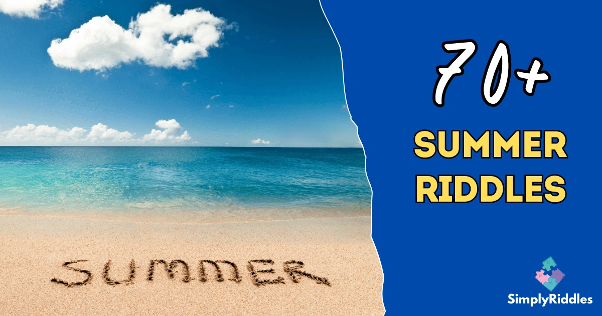 70+ Summer Riddles to Heat Up Your Brain This Season