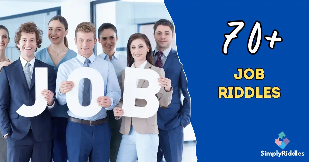 70+ Job Riddles to Challenge Your Work Brain!