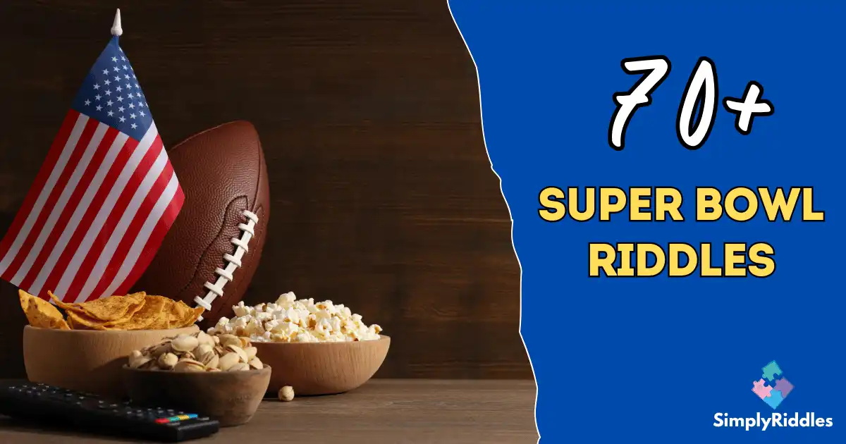 70+ Super Bowl Riddles That Are More Fun Than Halftime