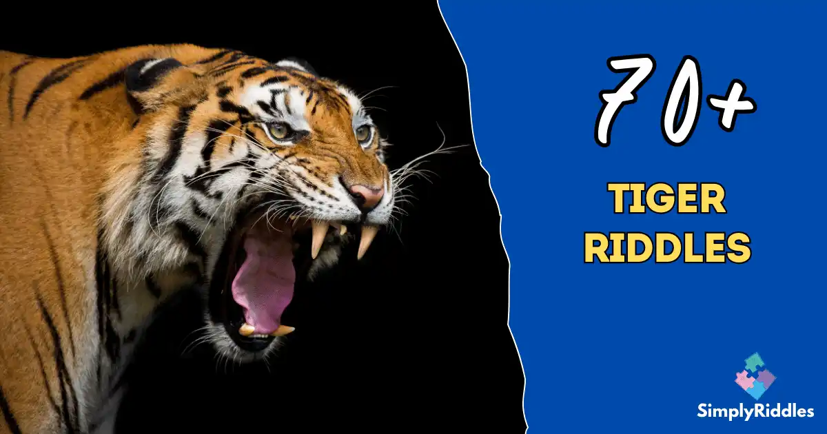 70+ Tiger Riddles That Will Make You Feel Like a Jungle Genius