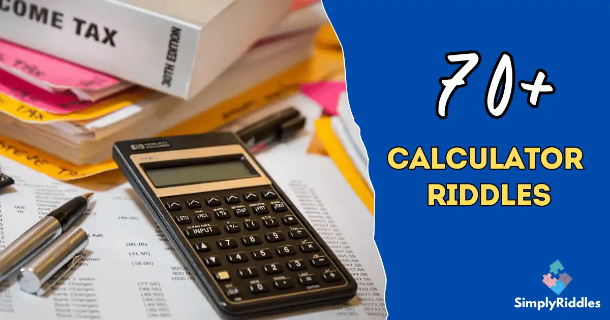 70+ Calculator Riddles That Will Add Up to Hours of Fun