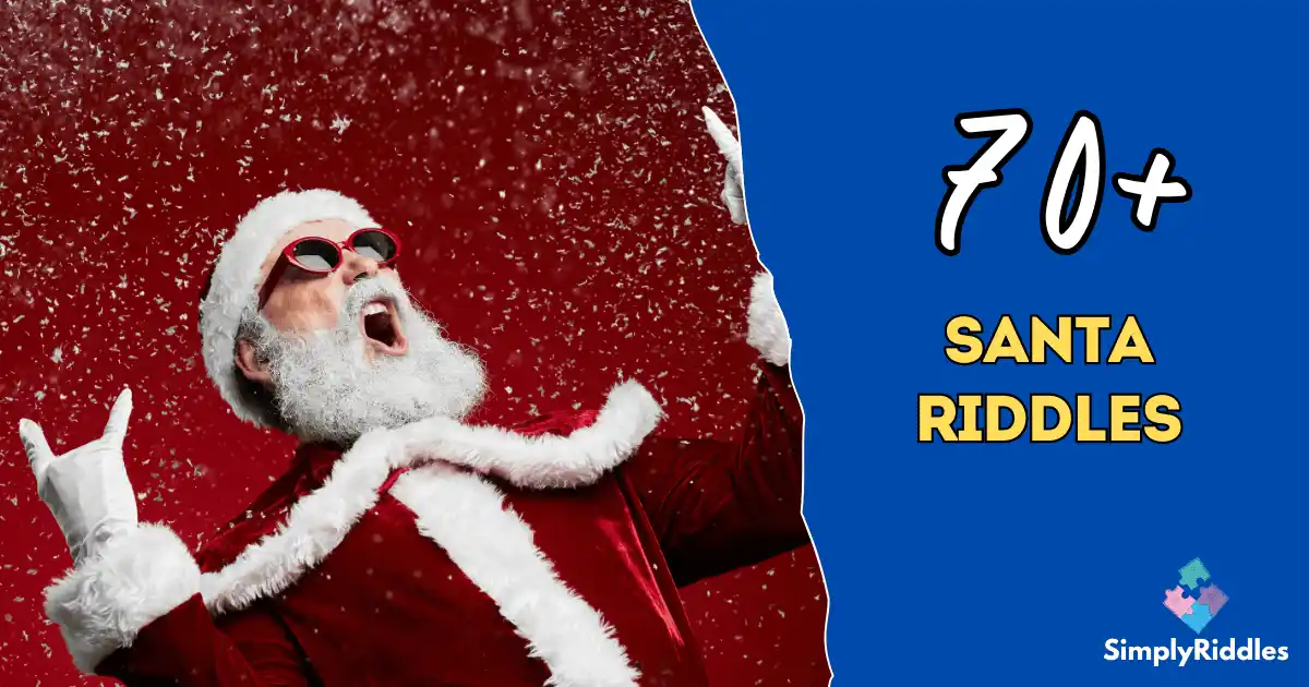 70+ Santa Riddles to Spark Holiday Cheer and Laughter