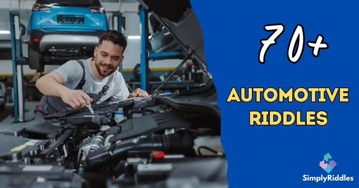 70+ Automotive Riddles That Will Drive You Wild.