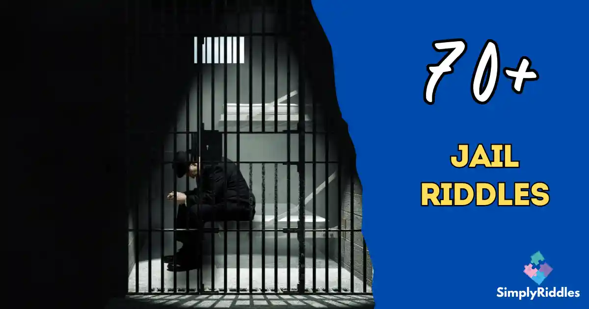70+ Jail Riddles That Free Your Imagination Unforgettable Fun