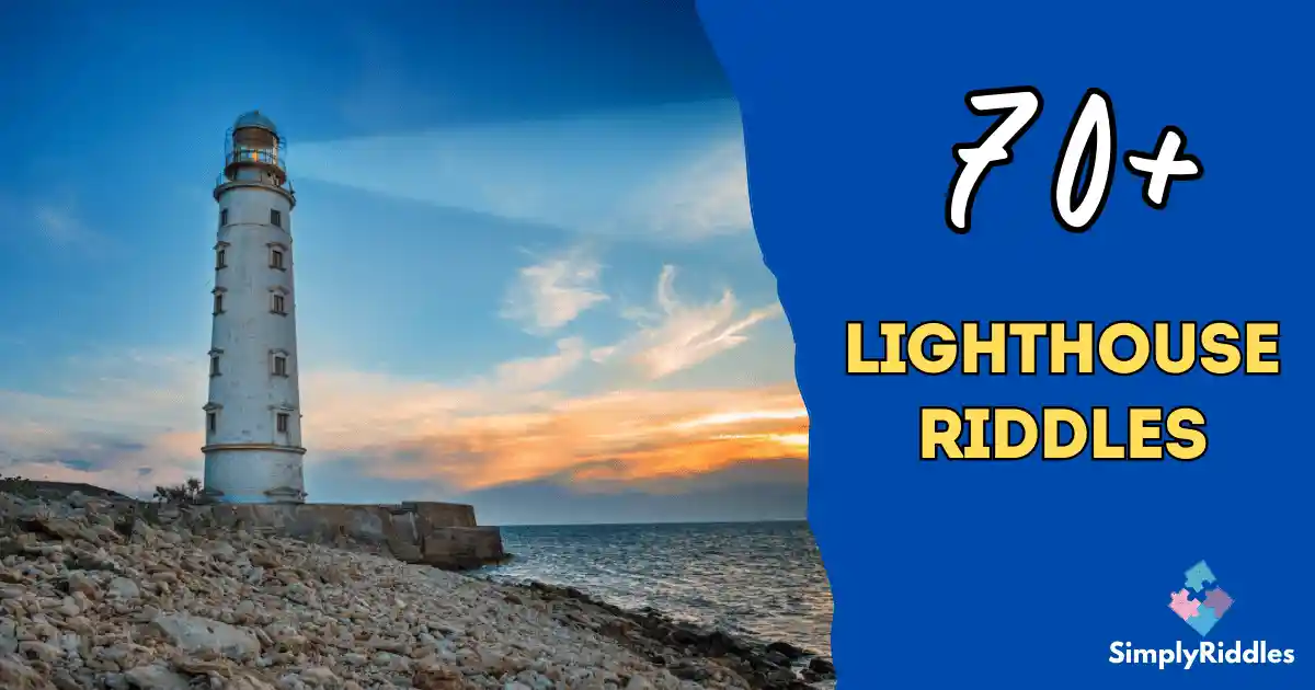 70+ Lighthouse Riddles That Light Up Your Brain Insanely Fun