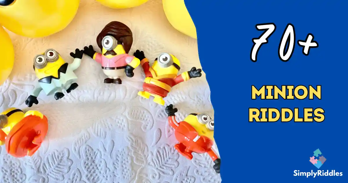 70+ Minion Riddles That Will Make You Laugh Like a Villain