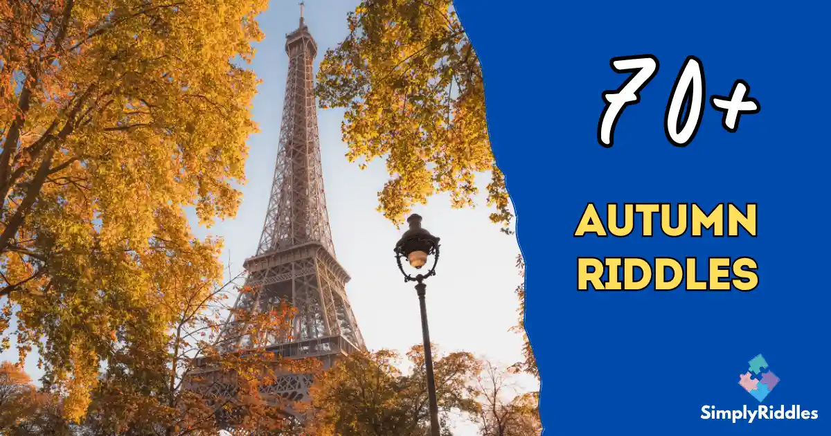 70+ Autumn Riddles That Will Fall into Your Heart