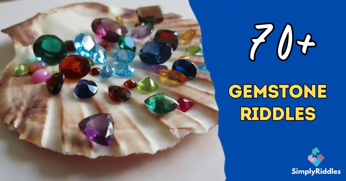 70+ Gemstone Riddles That Shine With Clever Fun